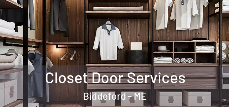 Closet Door Services Biddeford - ME